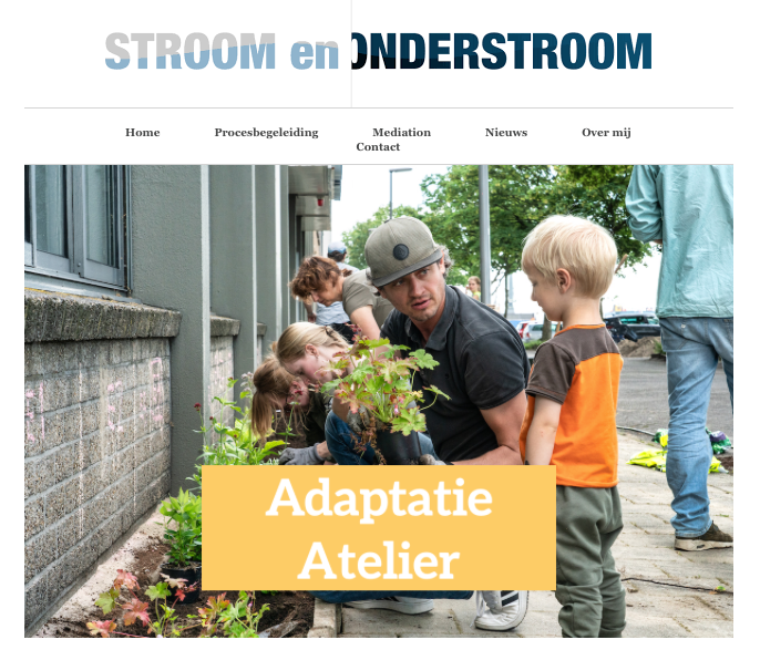 Stroom en Onderstroom: Adaptatie Atelier